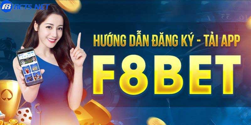 Đăng ký F8BET - Hòa mình vào thế giới game trực tuyến đẳng cấp