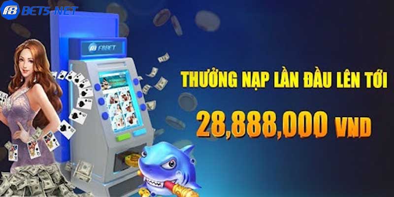 Những chương trình khuyến mãi F8BET siêu khủng, hấp dẫn